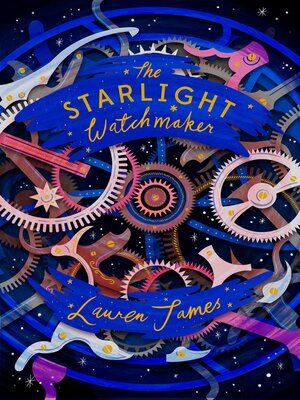 cover image of The Starlight Watchmaker